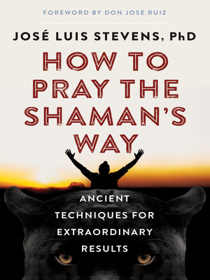 cover image of How to Pray the Shaman's Way